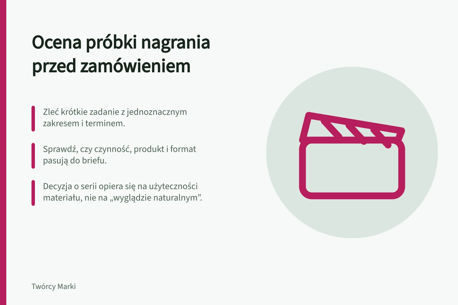 Ocena próbki nagrania przed zamówieniem: Zleć krótkie zadanie z jednoznacznym zakresem i terminem.; Sprawdź, czy czynność, produkt i format pasują do briefu.; Decyzja o serii opiera się na użyteczności materiału, nie na „wyglądzie naturalnym”.